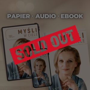 "Myśli w ciele" - ZESTAW: wersja papierowa + audiobook + ebook